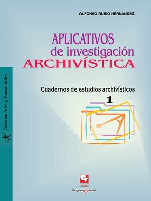 cover image of Aplicativos de investigación archivística